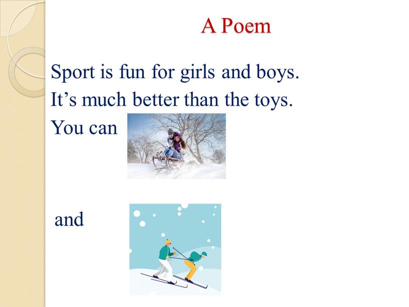 A Poem Sport is fun for girls and boys
