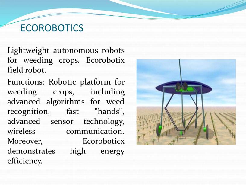 ECOROBOTICS Lightweight autonomous robots for weeding crops