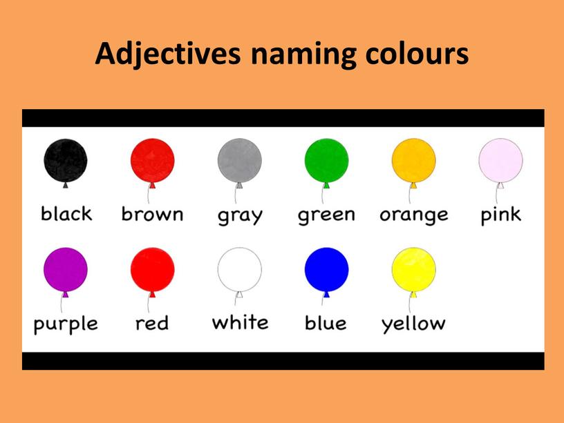 Adjectives naming colours