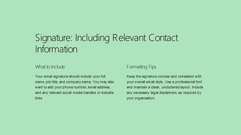 Signature: Including Relevant Contact
