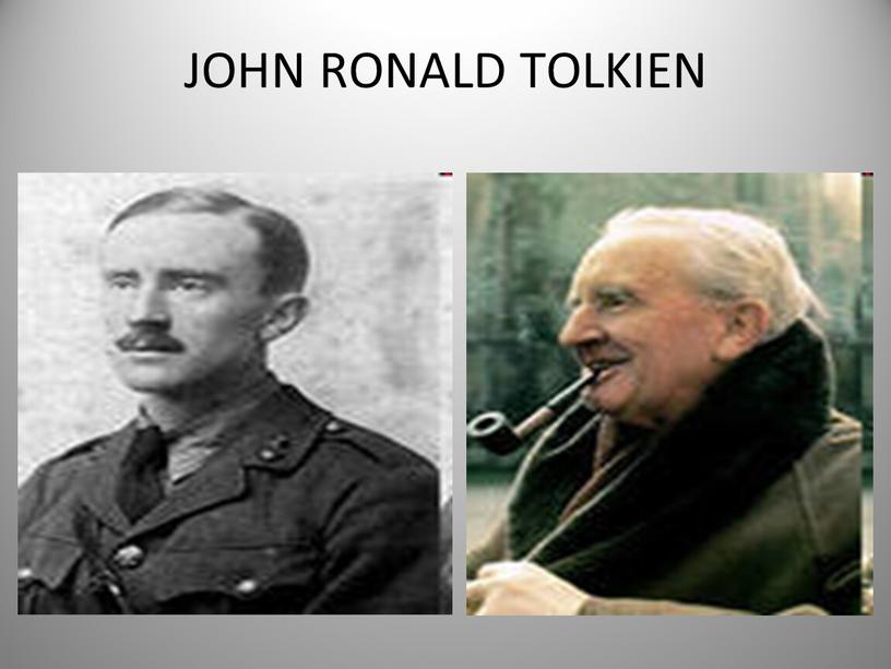 JOHN RONALD TOLKIEN