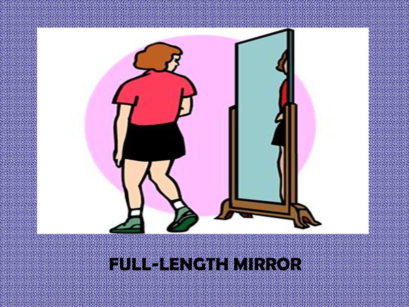 FULL-LENGTH MIRROR