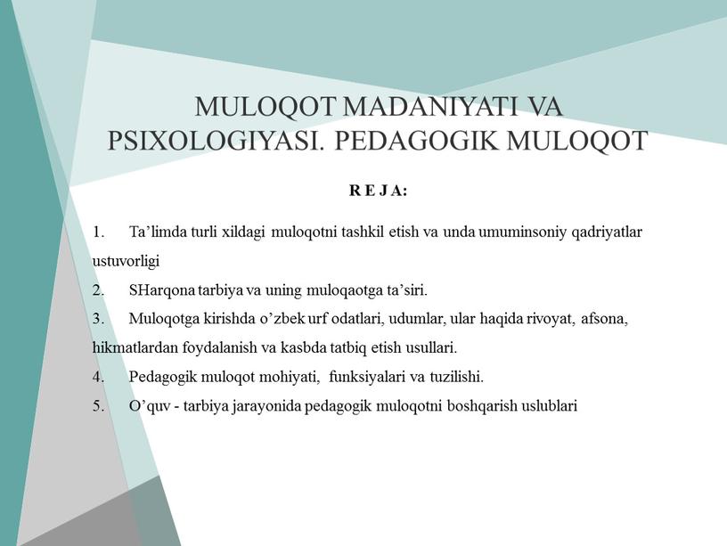 MULOQOT MADANIYATI VA PSIXOLOGIYASI