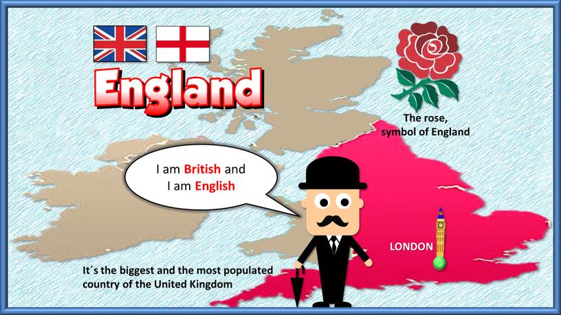 I am British and I am English