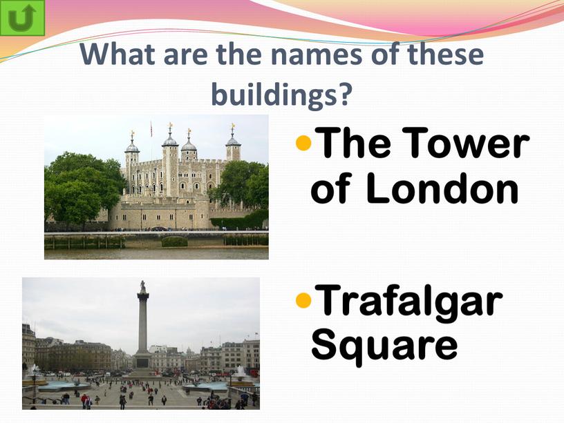 What are the names of these buildings?