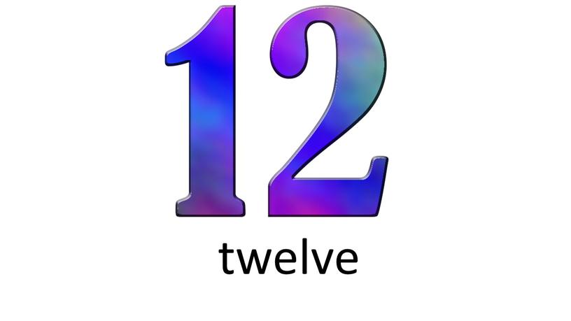 twelve