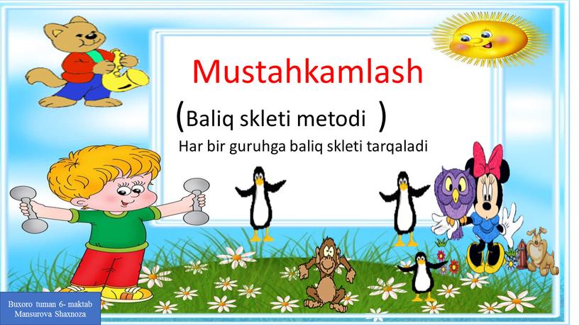 Mustahkamlash (Baliq skleti metodi )