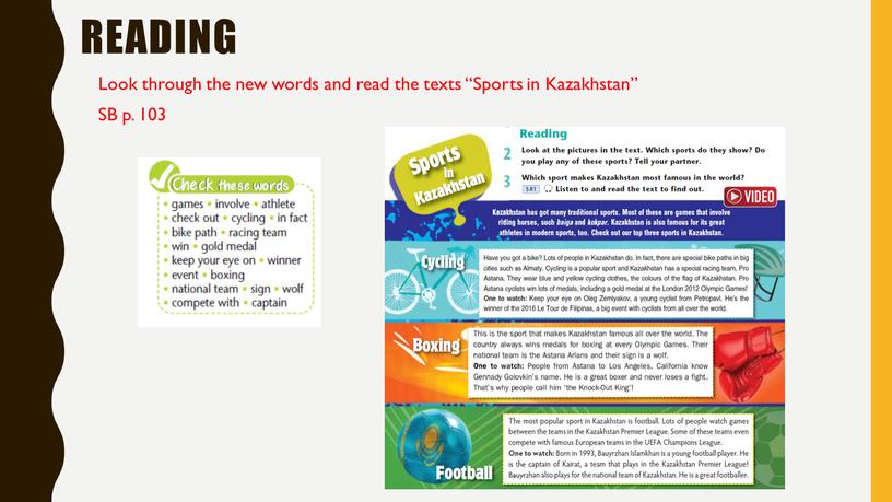 Reading Look through the new words and read the texts “Sports in