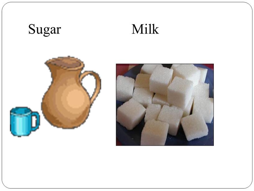 Sugar Milk