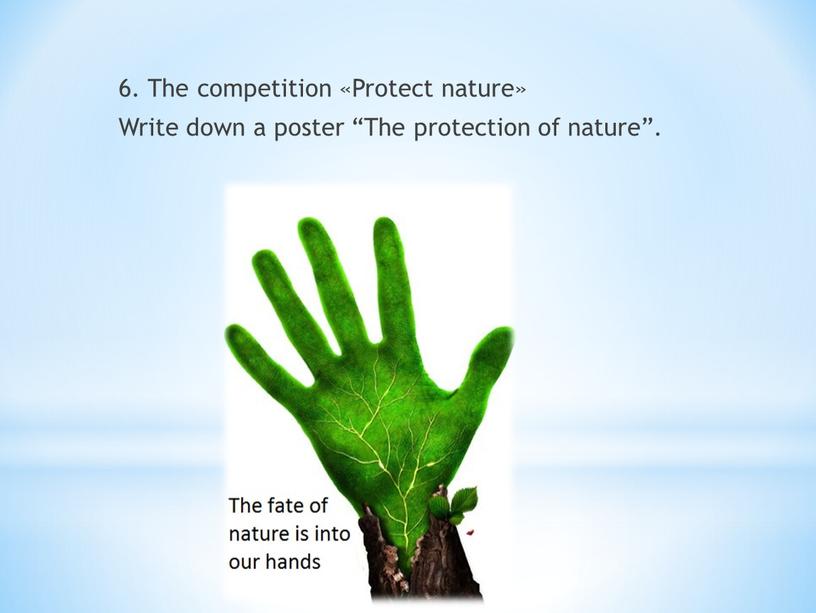 The competition «Protect nature»