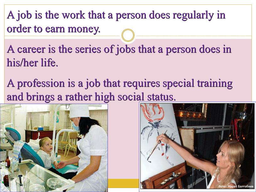A job is the work that a person does regularly in order to earn money