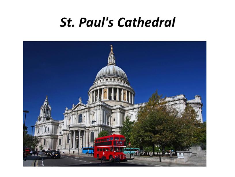 St. Paul's Cathedral