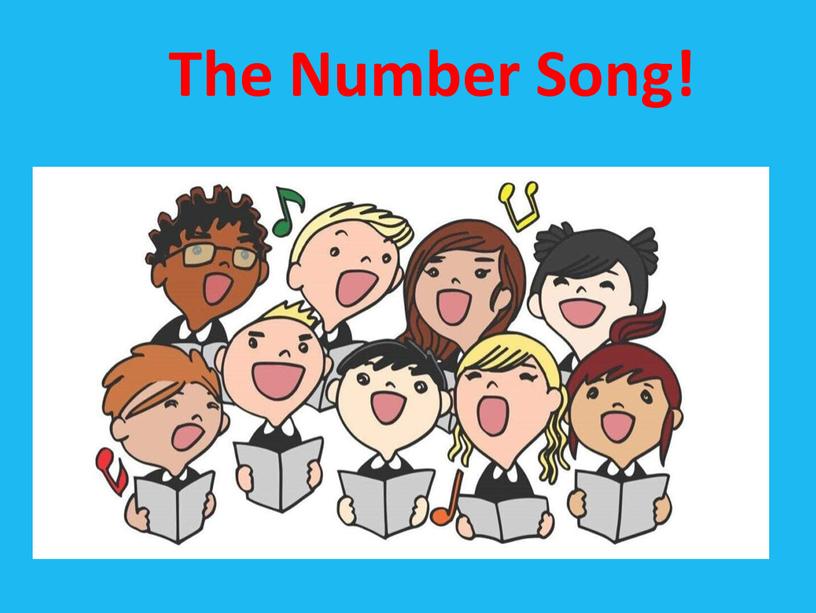 The Number Song!