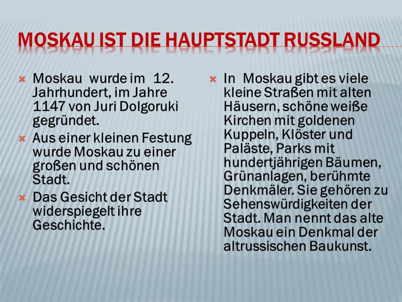 Moskau ist die hauptstadt russland