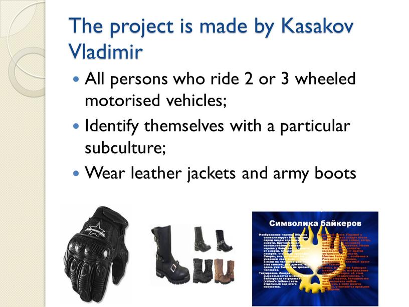 The project is made by Kasakov