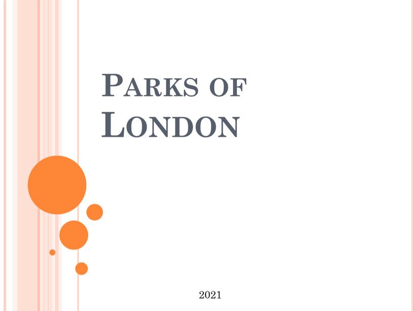 Parks of London 2021