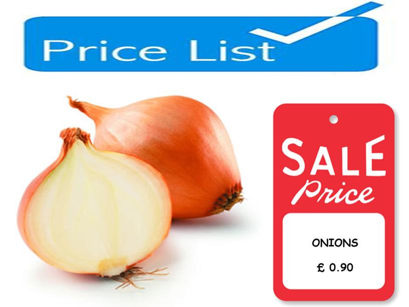 ONIONS £ 0.90