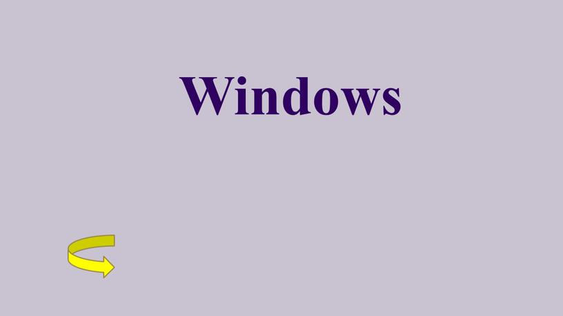 Windows