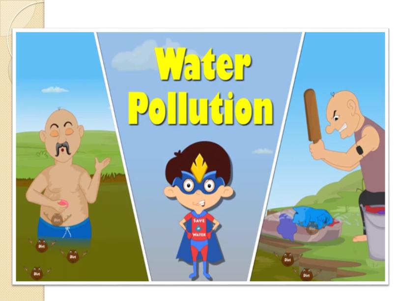 Water pollution презентация 6-11 класс, English language