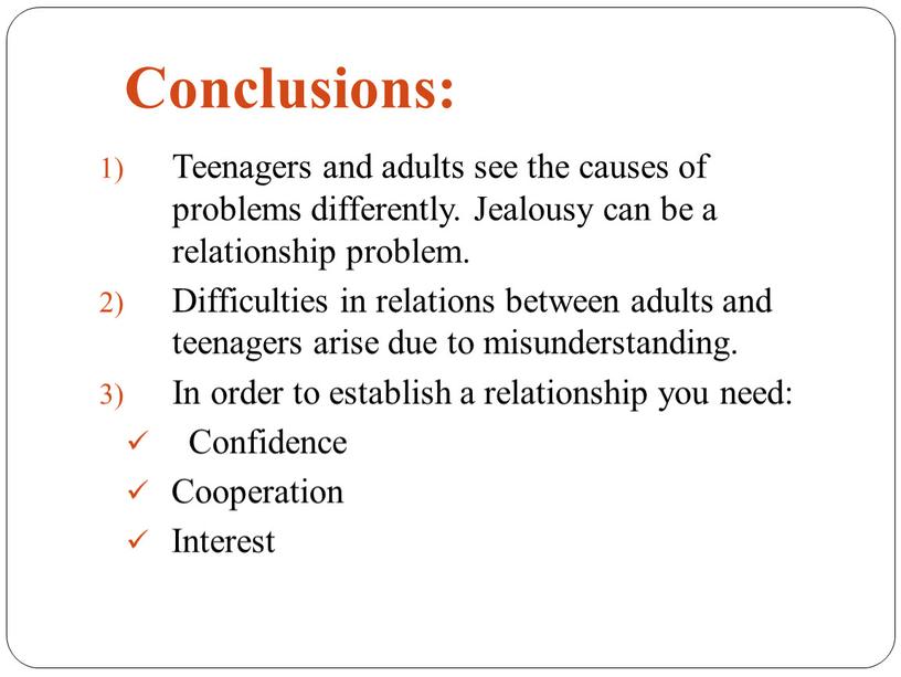 Teenagers and adults see the causes of problems differently