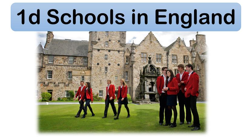 1d Schools in England