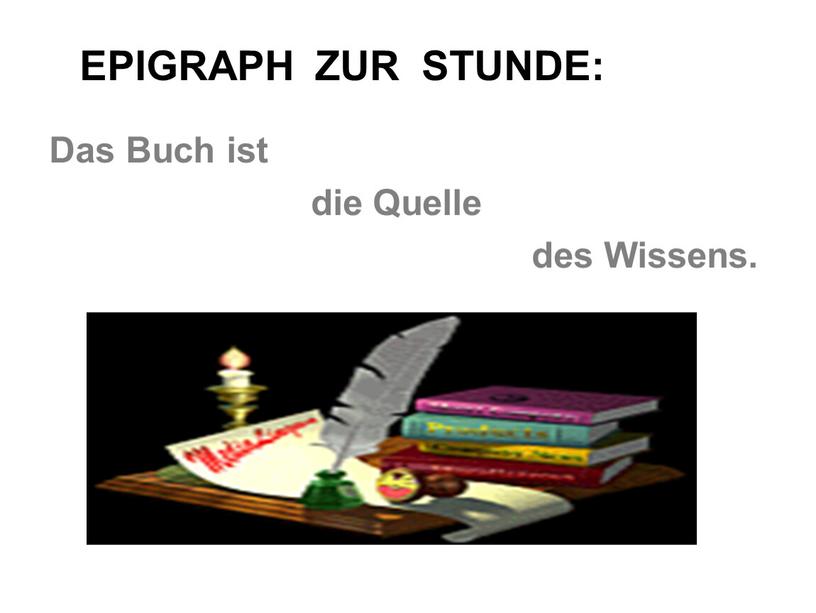 EPIGRAPH ZUR STUNDE: Das Buch ist die