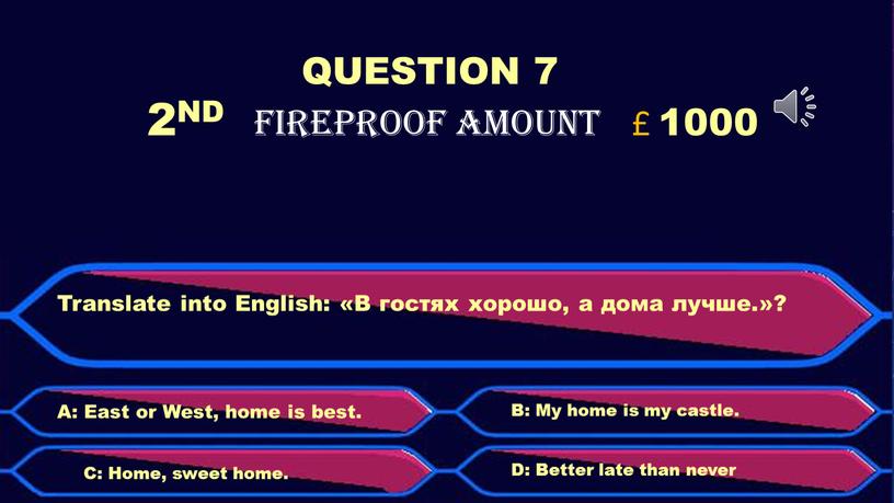 QUESTION 7 2ND FIREPROOF AMOUNT £ 1000
