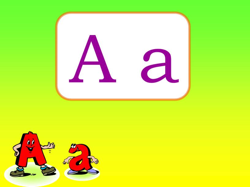 A a