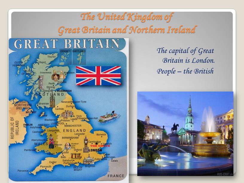 The United Kingdom of Great Britain and