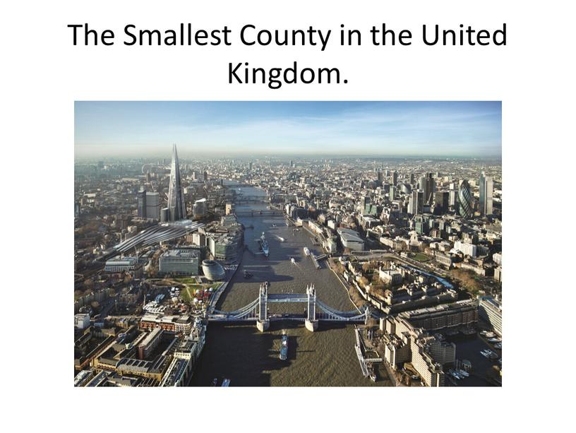 The Smallest County in the United