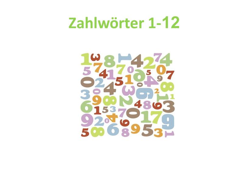 Zahlwörter 1-12