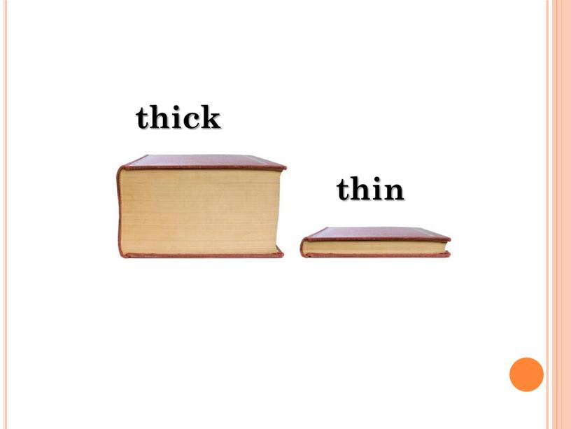 thick thin