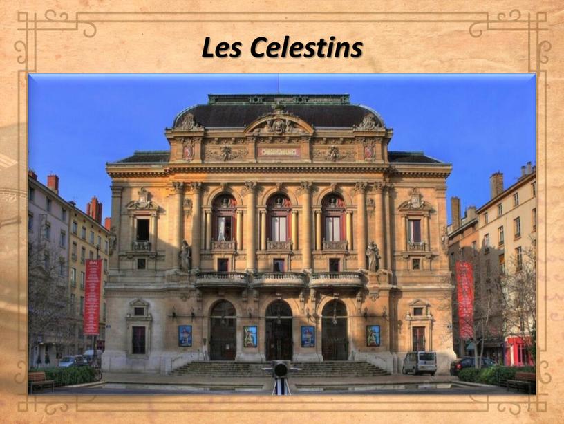 Les Celestins