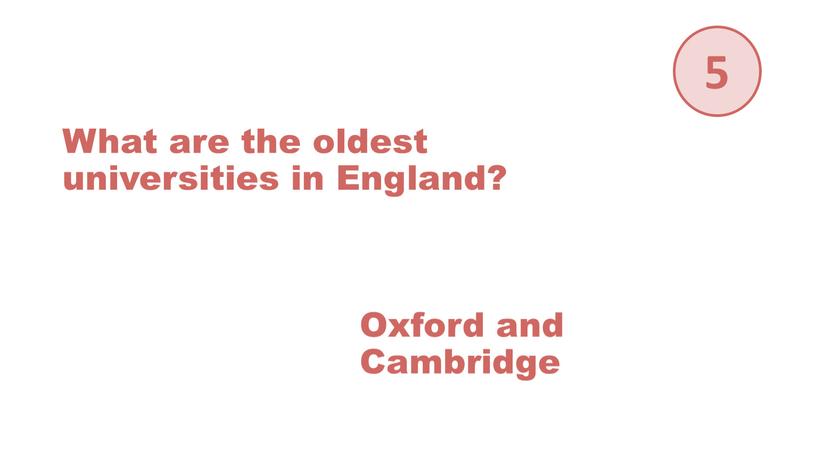 Oxford and Cambridge What are the oldest universities in
