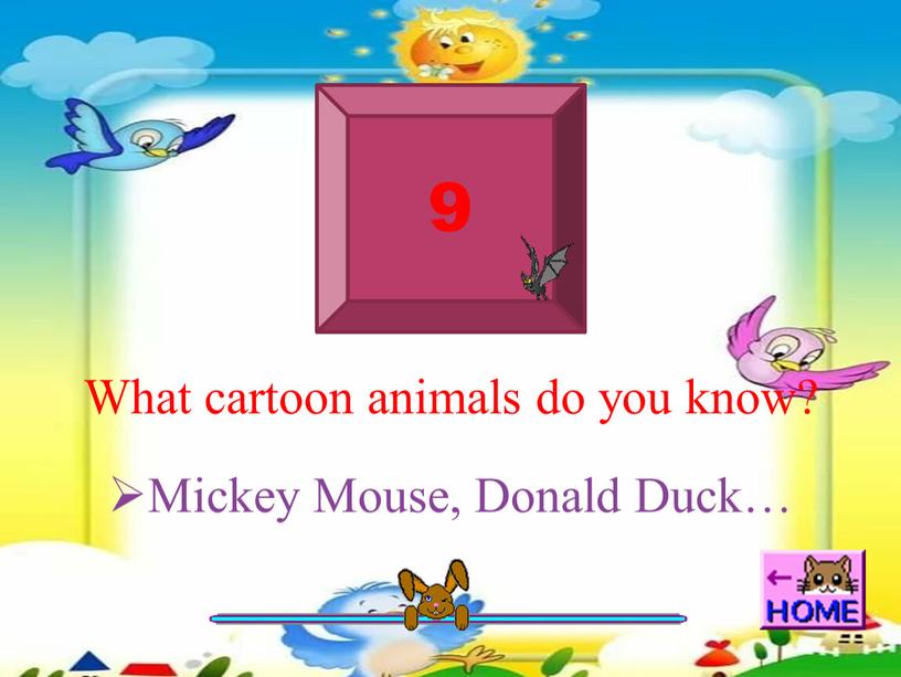 What cartoon animals do you know?