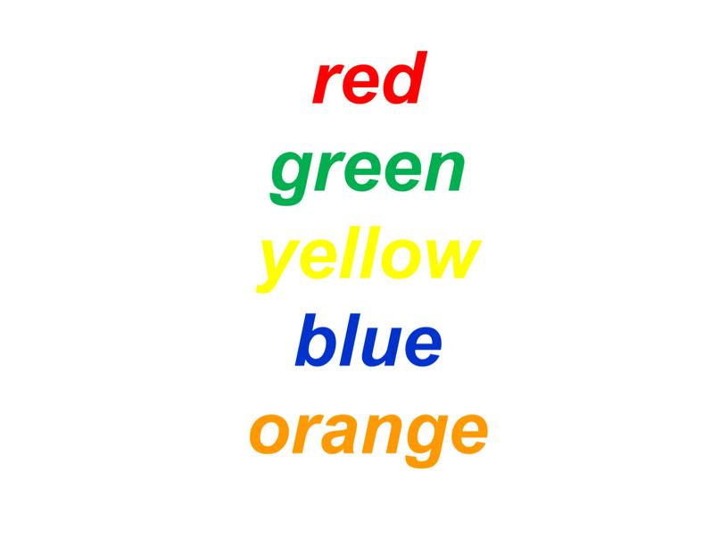 red green yellow blue orange