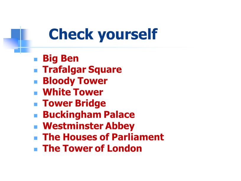 Check yourself Big Ben Trafalgar