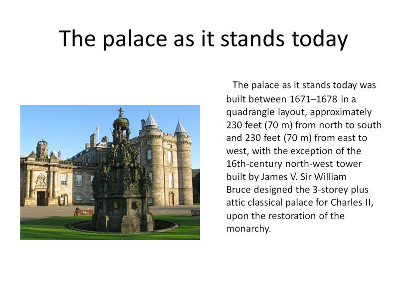 The palace as it stands today