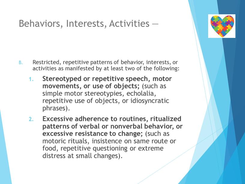 Behaviors, Interests, Activities —