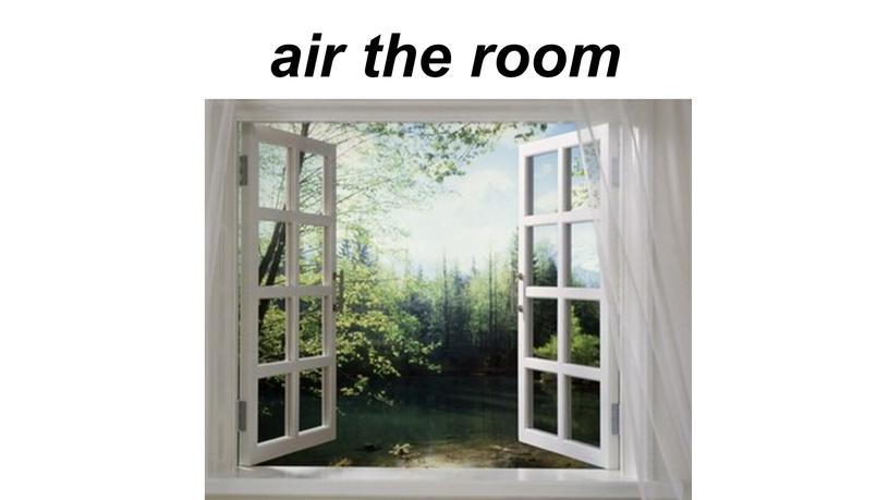 air the room