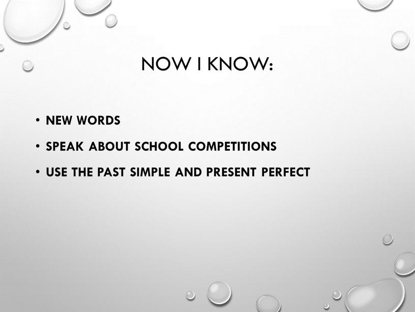 Now I know: New words Speak about school competitions