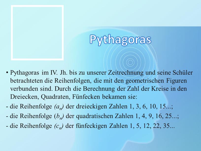Pythagoras Pythagoras im IV. Jh