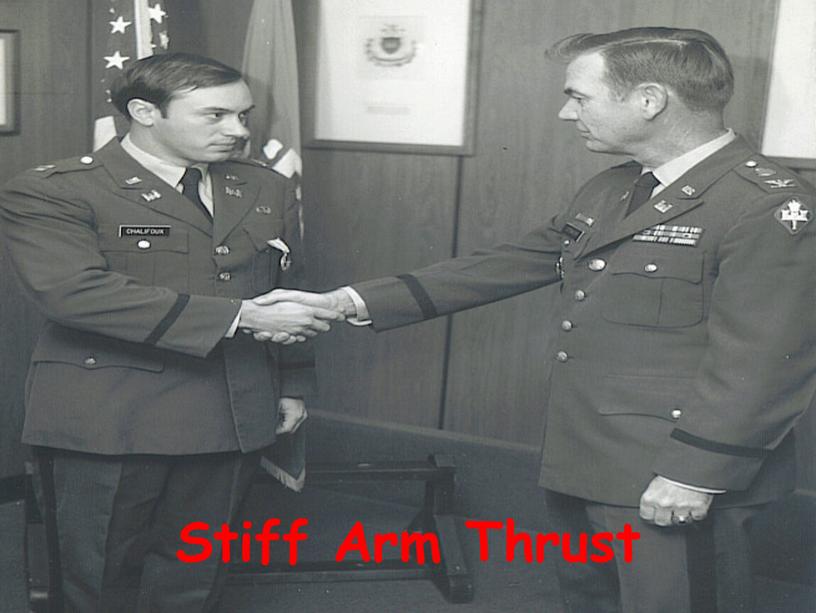 Stiff Arm Thrust