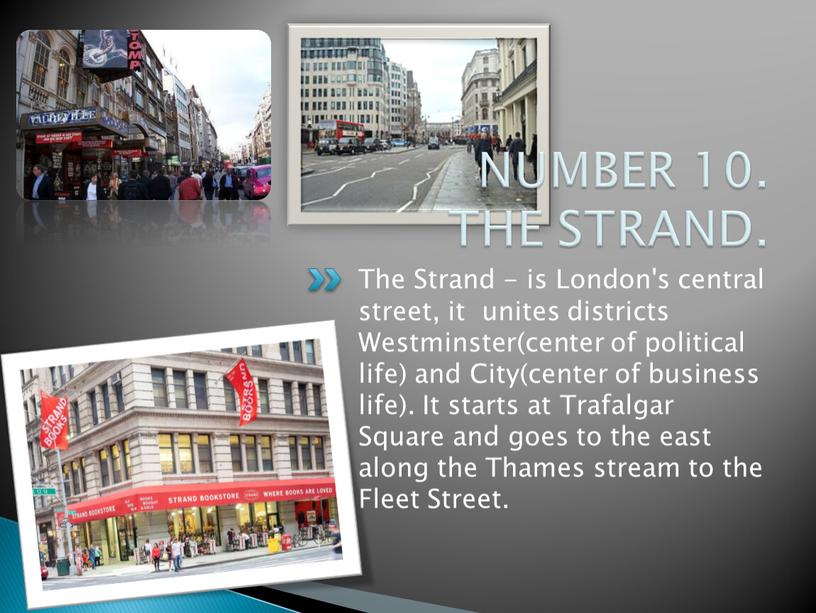 NUMBER 10. THE STRAND. The Strand - is