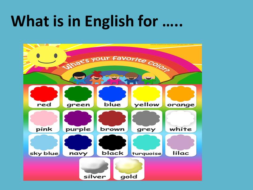 What is in English for …..