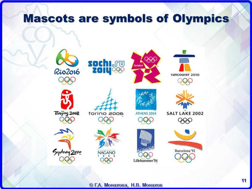 Mascots are symbols of Olympics 11