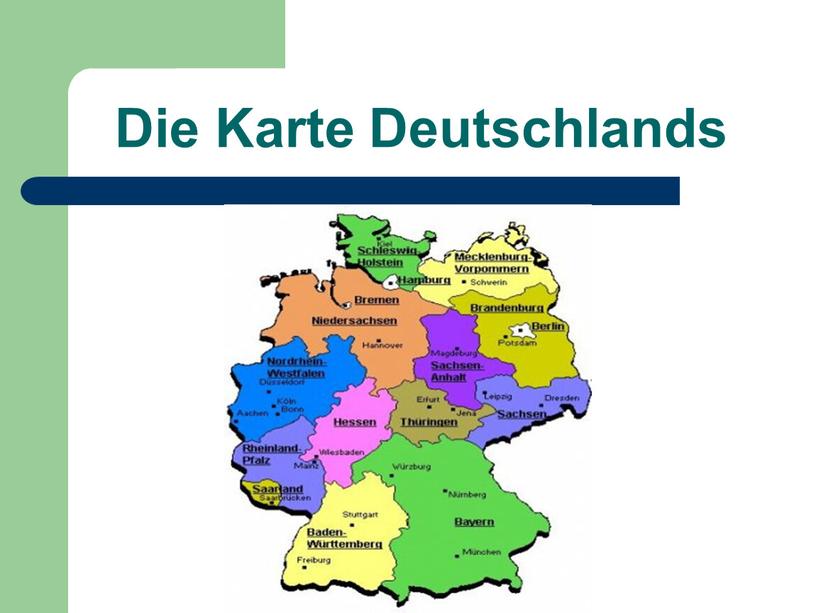 Die Karte Deutschlands