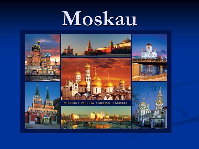 Moskau