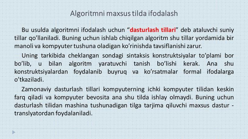 Algoritmni maxsus tilda ifodalash