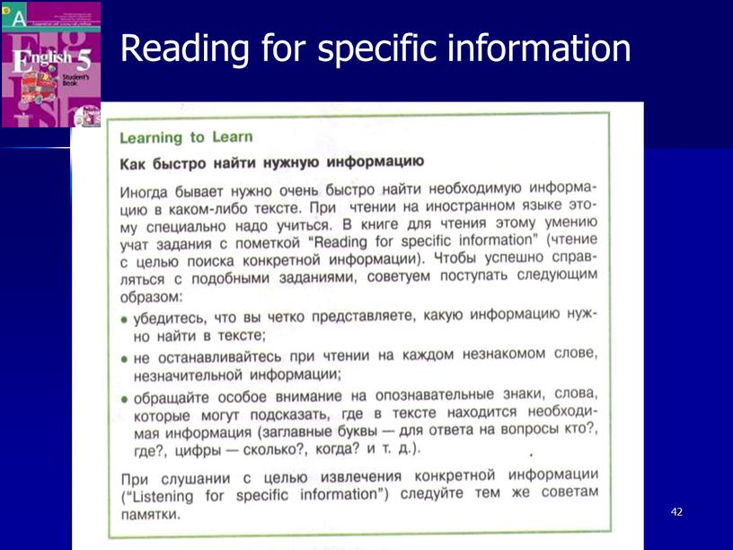 Reading for specific information 42